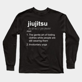 Jiujitsu Definition Long Sleeve T-Shirt